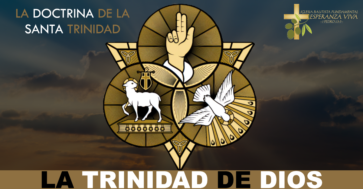 LA TRINIDAD DE DIOS